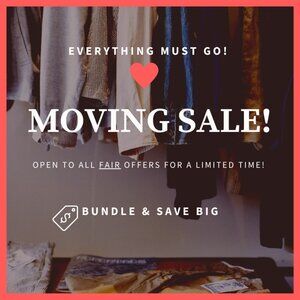 🛍️ MOVING SALE! - EVERYTHING MUST GO 🛍️